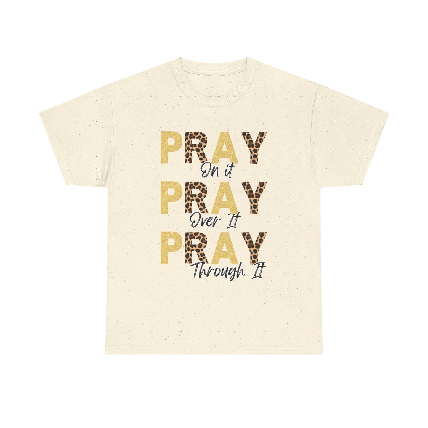 Pray Motivational Tee: Unisex Heavy Cotton Shirt, Inspirational Gift, Faith-Based Apparel, Religious T-Shirt, Church Outfit