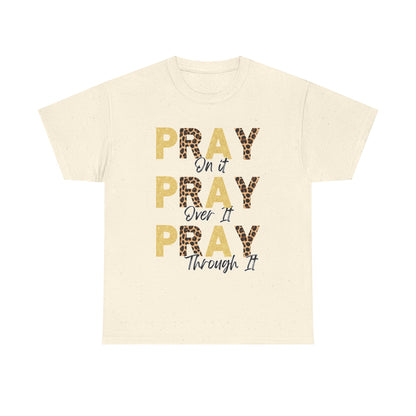 Pray Motivational Tee: Unisex Heavy Cotton Shirt, Inspirational Gift, Faith-Based Apparel, Religious T-Shirt, Church Outfit