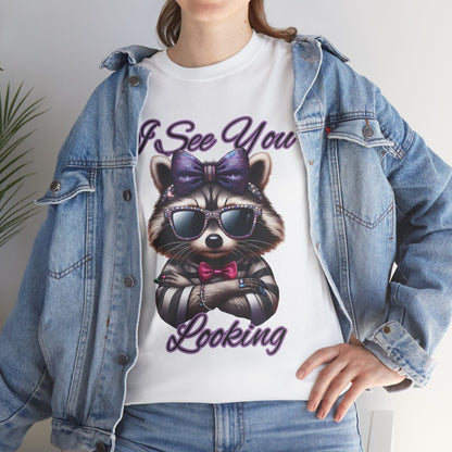 I See You Looking Raccoon Tee, Cute Graphic T-Shirt, Unisex Cotton Shirt, Animal Lover Gift, Cool Casual Wear