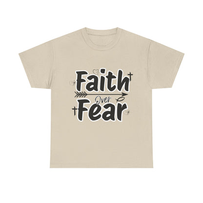 Faith Over Fear Unisex Heavy Cotton Tee, Inspirational T-Shirt, Motivational Apparel, Christian Gift, Everyday Wear, Faith-Based Fashion