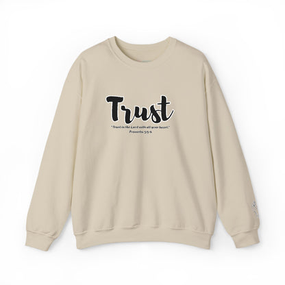Trust Sweatshirt – “Trust in the Lord with All Thy Heart” Christian Crewneck, Inspirational Faith-Based Pullover, Cozy Unisex Apparel, Motivational Gift for Believers