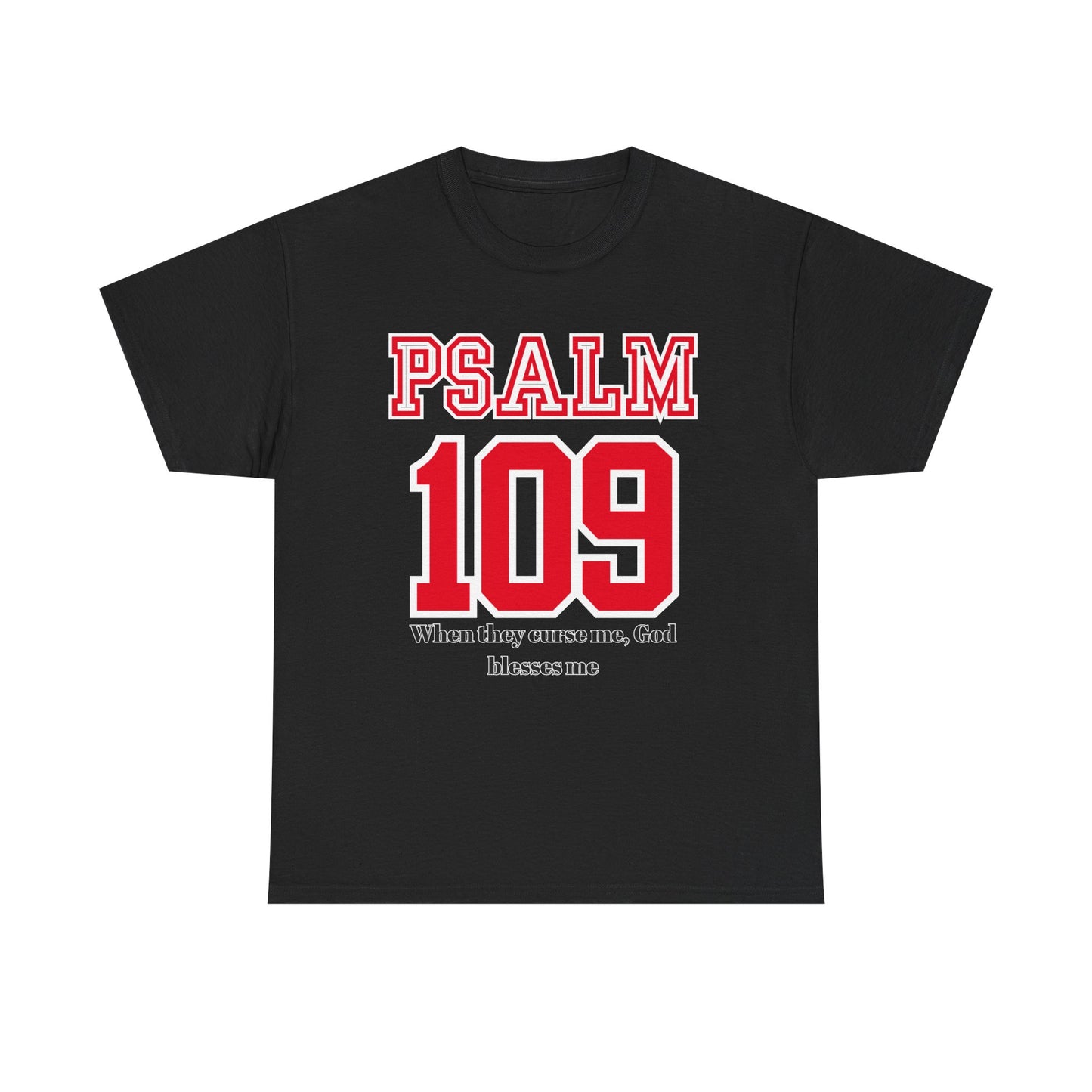 Inspirational Psalm 109 T-Shirt, Faith Tee, Religious Apparel, Unisex Graphic Tee, Christian Gift, Spiritual Wear, Bible Verse Clothing