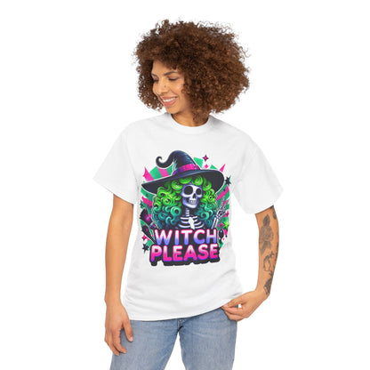 Witch Please Unisex Heavy Cotton Tee, Halloween Shirt, Spooky T-shirt, Unique Gift for Witches, Witchy Apparel