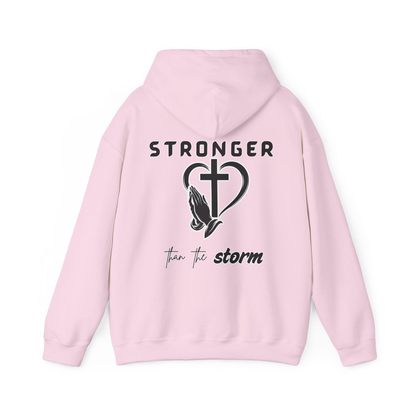 Stronger Than the Storm Hoodie – Faith-Inspired Unisex Pullover, Christian Hoodie with Motivational Quote, Spiritual Gift, Everyday Comfort Wear