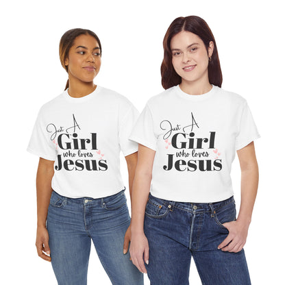 Just a Girl Who Loves Jesus Tee - Faith-Based Cotton Shirt, Christian Apparel, Perfect Gift for Church, Youth Group, Casual Wear