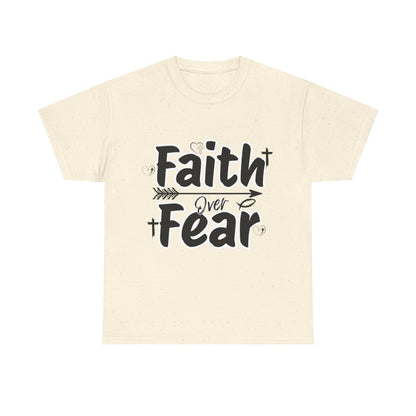 Faith Over Fear Unisex Heavy Cotton Tee, Inspirational T-Shirt, Motivational Apparel, Christian Gift, Everyday Wear, Faith-Based Fashion