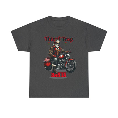 Thirst Trap Santa Tee, Funny Christmas Shirt, Unisex Holiday T-Shirt, Motorcycle Santa Gift, Festive Graphic Tee
