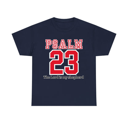 Unisex Heavy Cotton Tee with Psalm 23 Design | Faith-Inspired Shirt for Daily Wear, Gifts, Church Events, and Celebrations