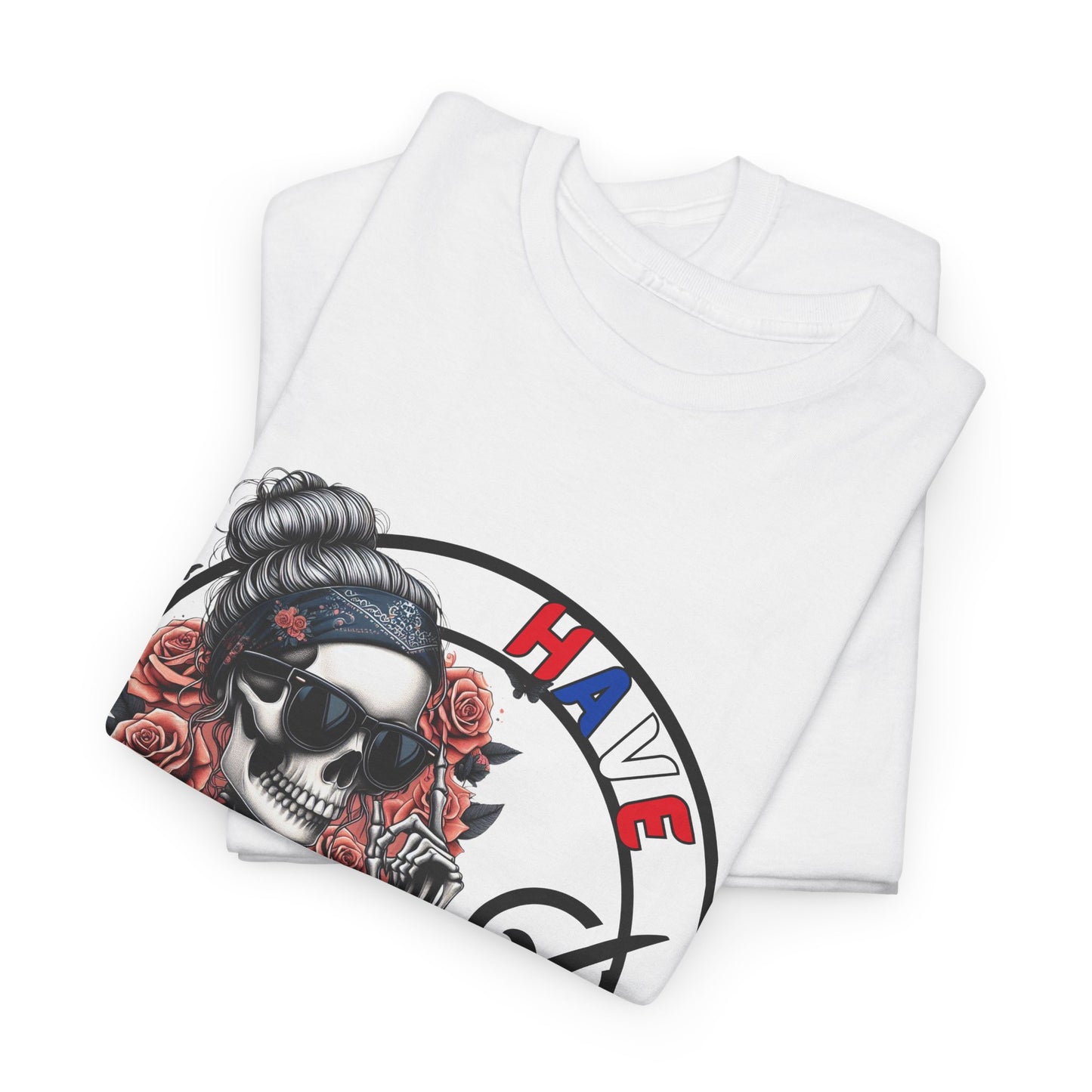 Have the Day you Voted For Bold Graphic Tee