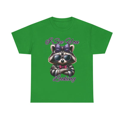 I See You Looking Raccoon Tee, Cute Graphic T-Shirt, Unisex Cotton Shirt, Animal Lover Gift, Cool Casual Wear