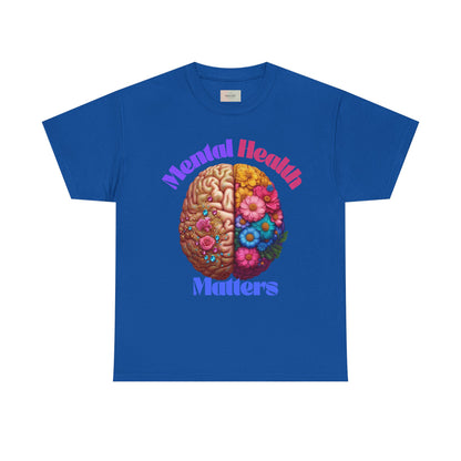 Mental Health Matters Tee, Unisex Cotton Shirt for Awareness, Gift for Self-Care, Casual Wear, Comfortable Everyday Style
