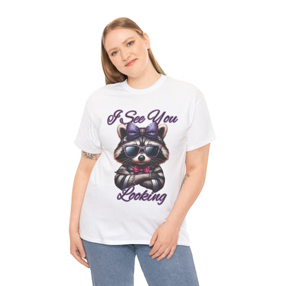 I See You Looking Raccoon Tee, Cute Graphic T-Shirt, Unisex Cotton Shirt, Animal Lover Gift, Cool Casual Wear