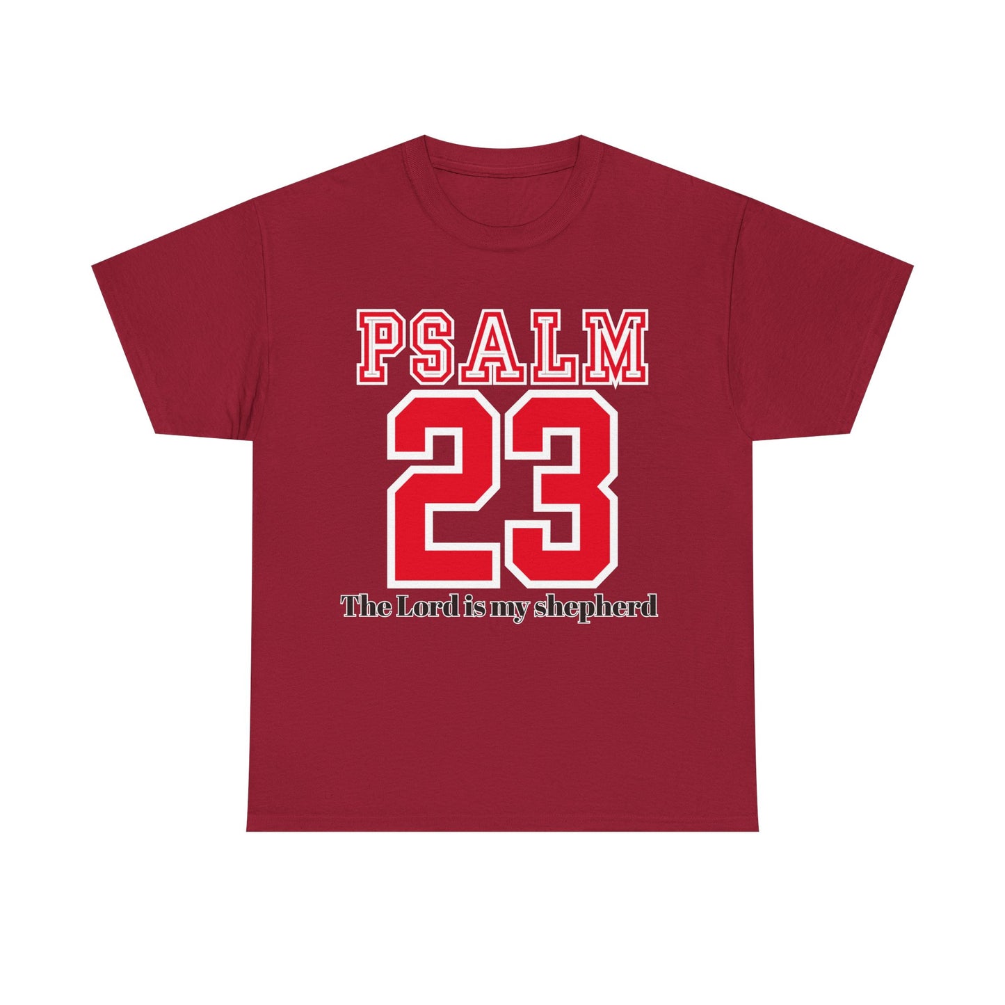 Unisex Heavy Cotton Tee with Psalm 23 Design | Faith-Inspired Shirt for Daily Wear, Gifts, Church Events, and Celebrations