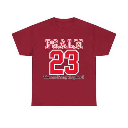 Unisex Heavy Cotton Tee with Psalm 23 Design | Faith-Inspired Shirt for Daily Wear, Gifts, Church Events, and Celebrations