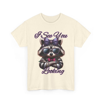 I See You Looking Raccoon Tee, Cute Graphic T-Shirt, Unisex Cotton Shirt, Animal Lover Gift, Cool Casual Wear