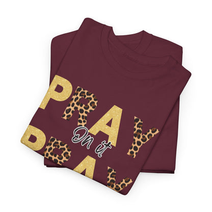 Pray Motivational Tee: Unisex Heavy Cotton Shirt, Inspirational Gift, Faith-Based Apparel, Religious T-Shirt, Church Outfit