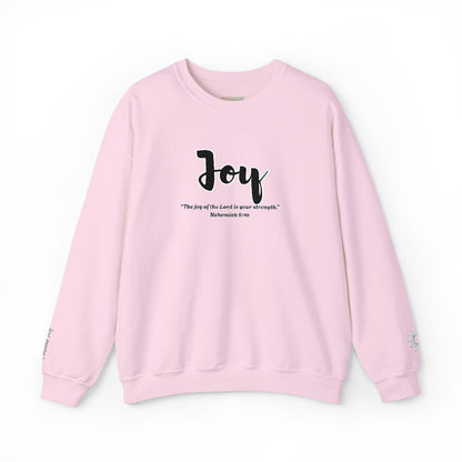 Joy Sweatshirt – “The Joy of the Lord Is Your Strength” Christian Crewneck, Inspirational Faith-Based Pullover, Cozy Unisex Apparel, Uplifting Gift for Believers