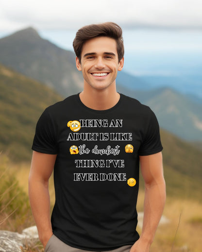 Funny Quote T-Shirt, Unisex Heavy Cotton Tee for Adults, Humor Gift, Casual Wear, Birthday Present, Everyday Style