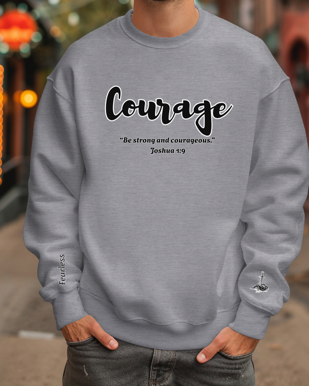 Courage Sweatshirt – “Be Strong and Courageous” Christian Crewneck, Inspirational Faith-Based Pullover, Cozy Unisex Apparel, Motivational Gift for Believers