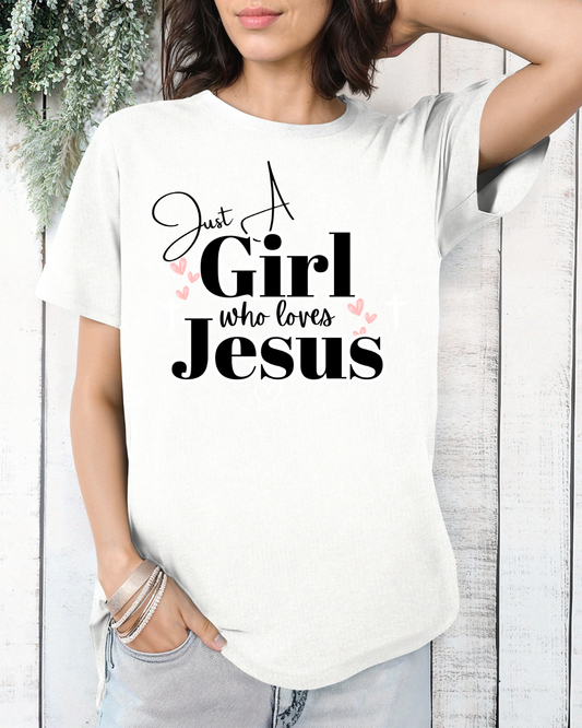 Just a Girl Who Loves Jesus Tee - Faith-Based Cotton Shirt, Christian Apparel, Perfect Gift for Church, Youth Group, Casual Wear