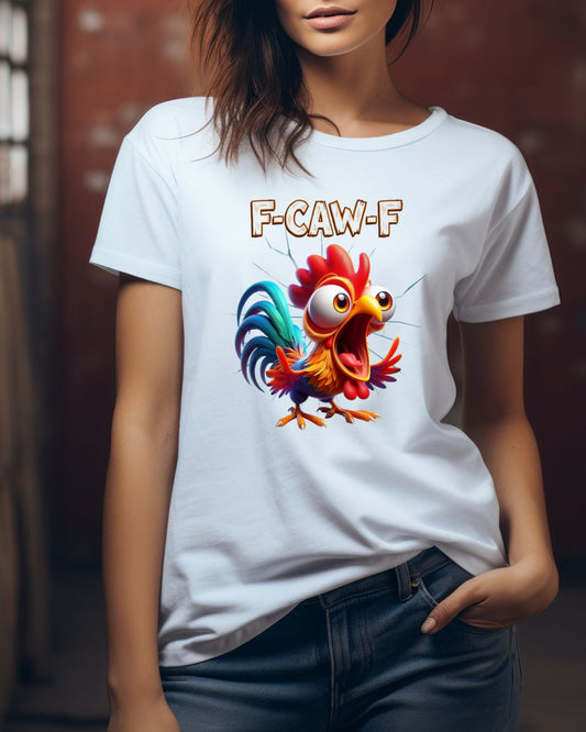 F-Caw-F Funny Chicken Tee, Humorous Graphic T-Shirt, Farm Animal Clothing, Gift for Chicken Lovers, Unisex Cotton Tee